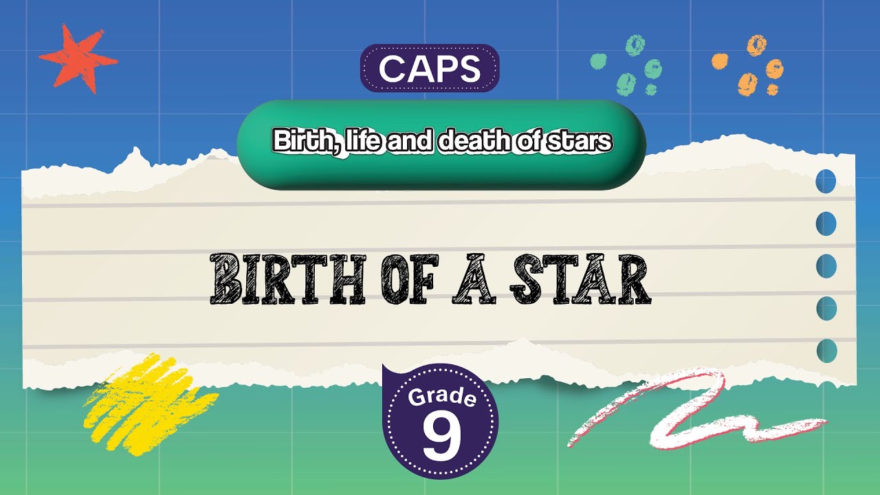 [GRADE 9] Birth of a star