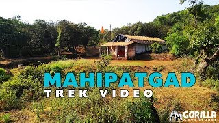 preview picture of video 'Mahipatgad Fort Trek - महीपतगड किल्ला ट्रेक | Gorilla Adventures # 013'