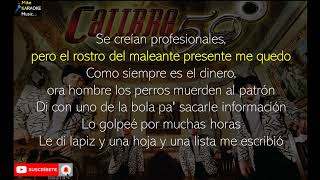 Calibre 50 - el ingeniero karaoke