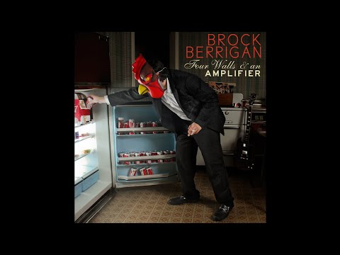 Brock Berrigan - The Good Times