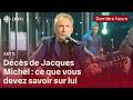 Jacques Michel, auteur-compositeur-interprète québécois, est mort