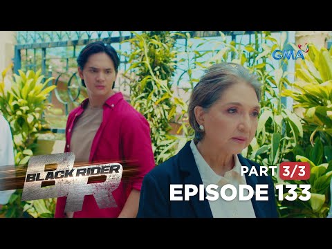 Black Rider: Ang paglabas ng tunay na kalaban (Full Episode 133 – Part 3/3)