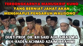 Download lagu 📛 AN ANCIENT MANUSCRIPT WHICH PLANS TO ERASE THE INFLUENCE OF THE WALISONO‼️KYAI SAID & KH AZAIM ... mp3