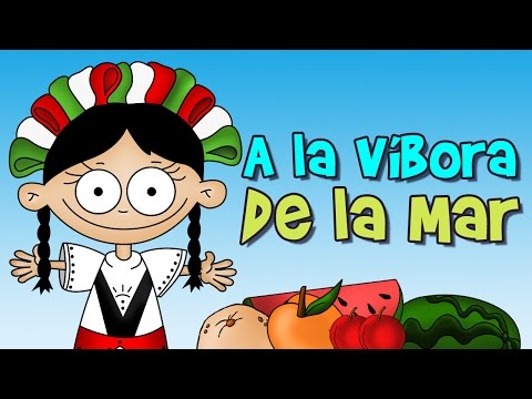 A la víbora de la mar, Canción Infantil