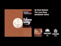 Da Bush Babees The Love Song Khaderbai Remix