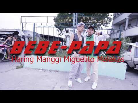 Haring Manggi - BEBE PAPA (Official Music Video)