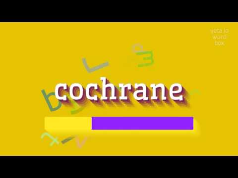 How to say "cochrane"! (High Quality Voices)