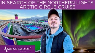 16 Nights onboard Ambassador Ambience: Arctic Circle & Northern Lights Cruise 