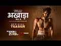 Official Teaser Akhada Phir Se Season 2 Sanjay Sanju Saini Sandeep Goyat STAGE