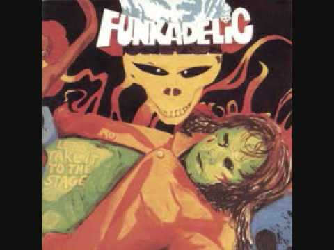 Funkadelic - Good To Your Earhole