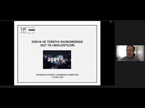 TÜRKİYE VE DÜNYA EKONOMİSİNDE 2021 YILI BEKLENTİLERİ