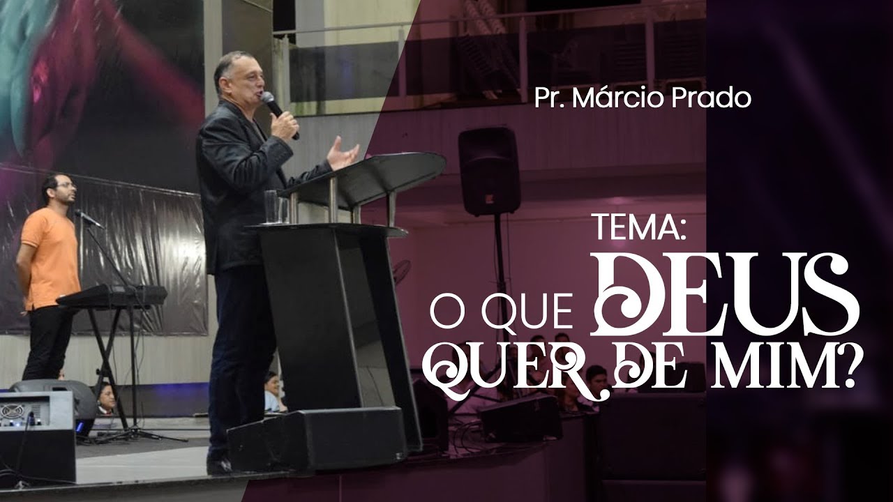 O Que Deus Quer de Mim?