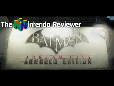 Batman Arkham City Armored Edition (Wii U) Review