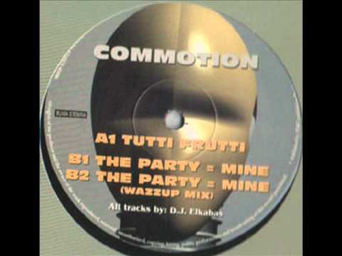 Commotion - The Party = Mine (Wazzup Mix)