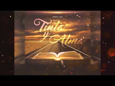 SAMAEL MGD — TINTA & ALMA  (Audio Oficial)