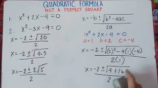 Solving Quadratic Equations by Quadratic Formula | Not  A Perfect Square | Part 2 |