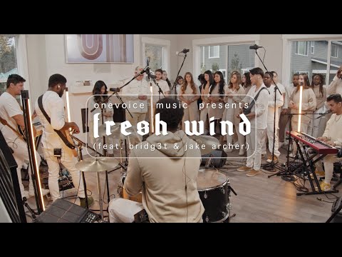Fresh Wind/ What a Beautiful Name (Hillsong)- (Feat Jake Archer & Bri3jet)| One voice