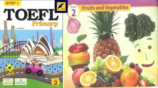 TOEFL Primary | Step 1 | Book 2 | Unit 2 | All English 4U