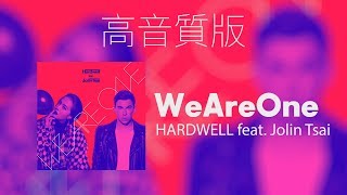 Hardwell feat. 蔡依琳 Jolin Tsai - We Are One 高音質版