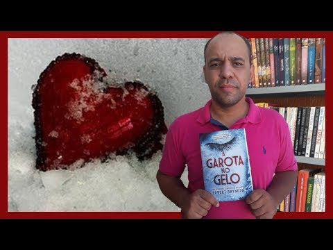 A garota no gelo (Robert Bryndza) | Erika Foster #1 | Vandeir Freire