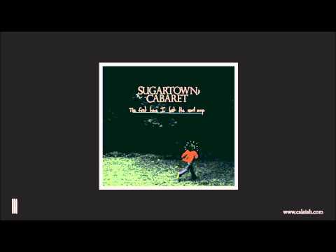 Sugartown Cabaret - Be Slacked