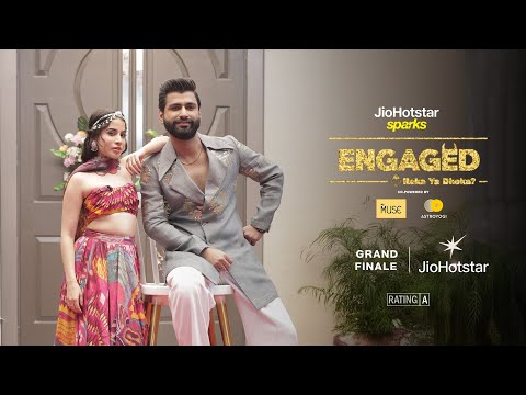 Grand Finale | Engaged Roka Ya Dhoka | @Harshgujral & Uorfi | JioHotstar Sparks