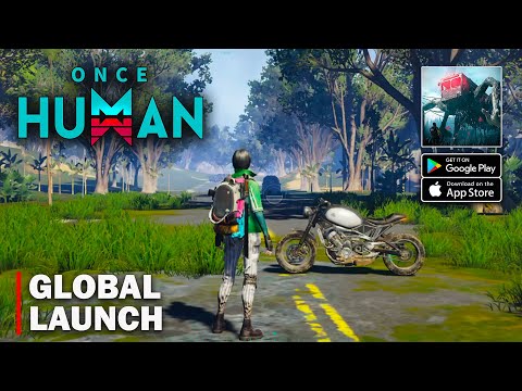 ONCE HUMAN - Global Launch Open World Gameplay (Android/iOS) - YouTube