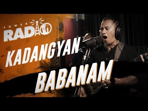 Tower Radio - Kadangyan - Babanam