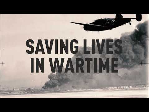 Saving Lives In Wartime
