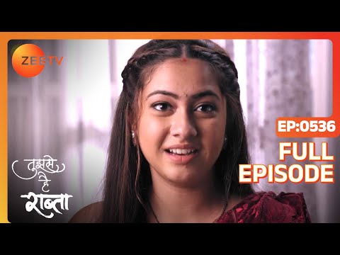 Tujhse Hai Raabta - Full Ep - 536 - Kalyani, Malhar, Anupriya, Atharv, Sarthak - Zee TV