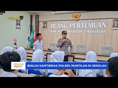 POLSEK MUNTILAN GELAR BINLUH KAMTIBMAS DI SEKOLAH SEKOLAH WUJUD KEPEDULIAN KEPADA PELAJAR
