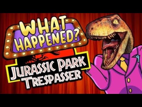 Trespasser: Jurassic Park - What Happened?