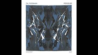 Tal Fussman - Focus