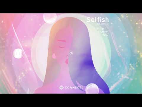 [CONECTD] Nitti Gritti & sogumm & Kaku - Selfish (feat. Jason Lee) (Official Lyric Visualizer)