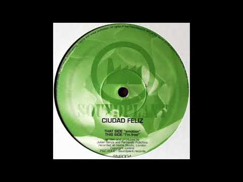 Ciudad Feliz - Emotion [2002] {House}