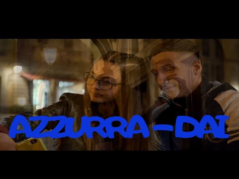 Azzurra -  Dai ( Video Ufficiale 2020 )