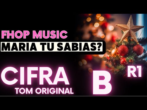 Maria, Tu Sabias? - Fhop Music