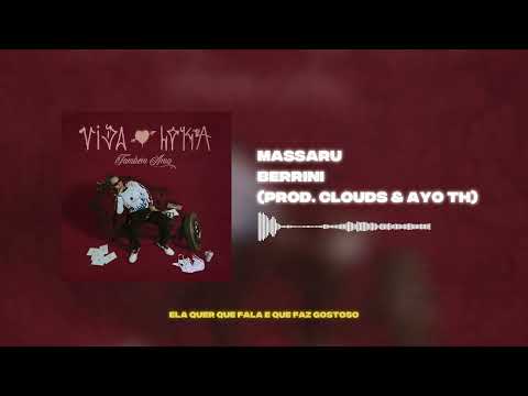4. Massaru, Cloudsnobeat, Ayo Th - Berrini