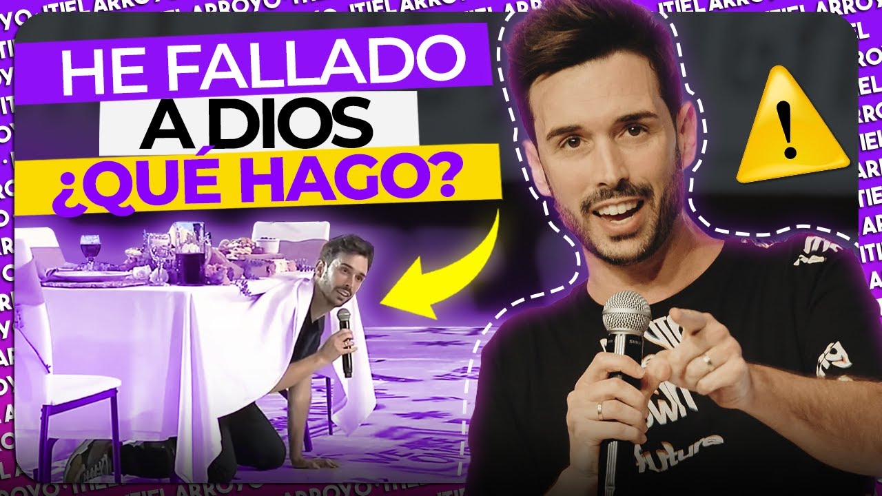 Cuando sientes que no mereces estar cerca de Dios - Itiel Arroyo