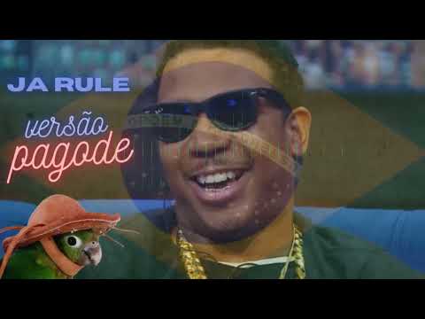 MIX DE JA RULE. WONDERFUL VERSÃO PAGODE - SAMBA.