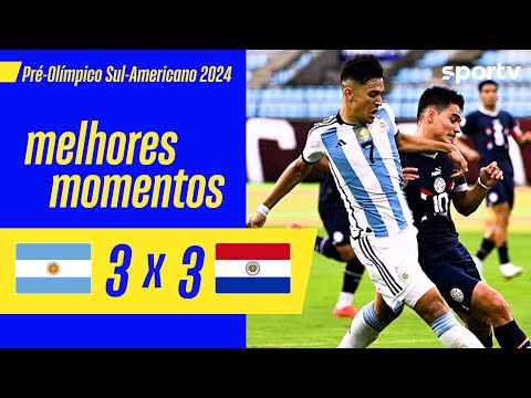 ARGENTINA 3 X 3 PARAGUAI | MELHORES MOMENTOS | PRÉ-OLÍMPICO DE FUTEBOL MASCULINO 2024 | sportv