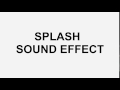 Splash Sound Effect