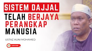 Download lagu Sistem Dajjal Berjaya Perangkap Menusia - Ustaz Auni Mohamed mp3 Download lagu Sistem Dajjal Berjaya Perangkap Menusia - Ustaz Auni Mohamed mp3