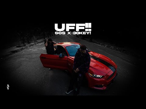 UFF!! | SOS x 30KEY! (Official Video)
