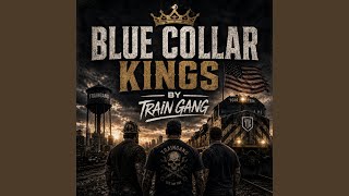 Blue Collar Kings