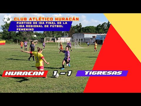 Huracán de Soledad vs Tigresas de San Justo partido de ida Final Liga Regional de Fútbol Femenino