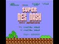 Super Rex Dash SMB1 Hack V1 0 Demo