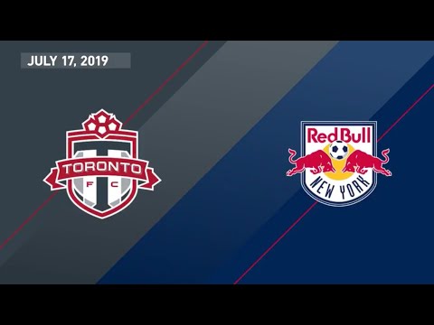 Match Highlights: Toronto FC vs New York Red Bulls - July 17, 2019