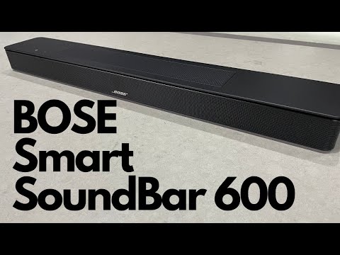 Bose Smart Soundbar 600 Übersicht