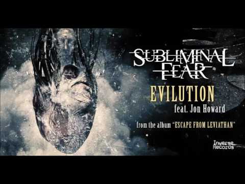 Subliminal Fear - Evilution